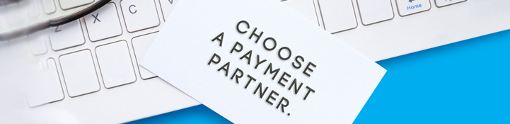 Choose a payment partner